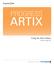 ARTIX PROGRESS. Using the Artix Library