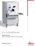 Leica EM HPM100. High Pressure Freezer Superior cryofixation of biological and industrial samples