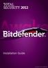 Installation Guide. Copyright 2011 Bitdefender