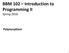 BBM 102 Introduction to Programming II