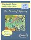 Copying the Poems ZÜ B 3-A. Timeless Poetry for Copywork. The Voice of Spring. 25 Lessons 3 Full Poems KJV Bible Verses