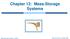 Chapter 12: Mass-Storage Systems. Operating System Concepts 8 th Edition