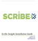 Scribe Insight Installation Guide. Version August 10, 2011