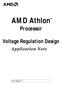 AMD Athlon. Processor. Voltage Regulation Design. Application Note. Publication # Rev: E-1 Issue Date: February 2000