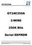 GT24C256A 2-WIRE. 256K Bits. Serial EEPROM