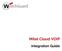 Mitel Cloud VOIP. Integration Guide