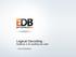 Logical Decoding : - Amit Khandekar. Replicate or do anything you want EnterpriseDB Corporation. All rights reserved. 1