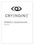 CRYENGINE Getting Started Guide. Document Version 1.0.3