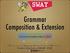 Grammar Composition & Extension