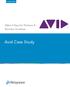 CASE STUDY. Make It Easy for Partners & Business Increases. Avid Case Study