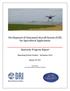 Development of Unmanned Aircraft System (UAS) for Agricultural Applications. Quarterly Progress Report