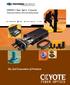 COYOTE Fiber Optic Closures. Featuring the Silicone Grommet Sealing System. The 2nd Generation of Products