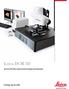 Leica DCM 3D. Dual Core 3D Profiler combines Confocal Imaging and Interferometry. Living up to Life