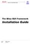 The Bliss GUI Framework. Installation Guide. Matías Guijarro