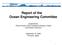 Report of the Ocean Engineering Committee
