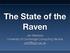 The State of the Raven. Jon Warbrick University of Cambridge Computing Service