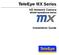 MX Series. HD Network Camera MX600 SpeedDome Series. Installation Guide