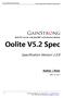 Oolite V5.2 Spec. Specification Version Author:River. QCA9531 2x2.4G with QCA9887 1x5G Wireless Module MAY 15, 2017