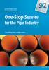 One-Stop-Service for the Pipe Industry