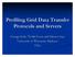 Profiling Grid Data Transfer Protocols and Servers. George Kola, Tevfik Kosar and Miron Livny University of Wisconsin-Madison USA