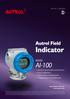 Indicator. AI-100 Multi-programable unit selection Easy calibration Easy button configuration Programable user difine unit. Autrol Field MODEL