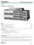 Models HPE OfficeConnect XGT and 2XGT/SPF+ Switch HPE OfficeConnect G 4XGT Switch