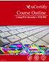 CompTIA Security+ SY Course Outline. CompTIA Security+ SY May 2018