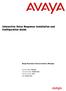 Interactive Voice Response Installation and Configuration Guide. Avaya Business Communications Manager