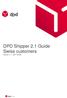 DPD Shipper 2.1 Guide Swiss customers Version 1.1_