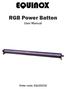 RGB Power Batten. User Manual. Order code: EQLED032