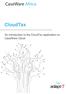 CloudTax. An introduction to the CloudTax application on CaseWare Cloud