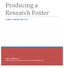 Producing a Research Poster USING POWERPOINT 2016