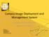 Campus Image Deployment and Management System