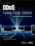 DDoS: Evolving Threats, Solutions FEATURING: Carlos Morales of Arbor Networks Offers New Strategies INTERVIEW TRANSCRIPT