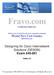 Fravo.com. Certification Made Easy. World No1 Cert Guides Designing for Cisco Internetwork Solutions (DESGN) Exam Edition 2.