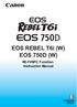 EOS REBEL T6i (W) EOS 750D (W)