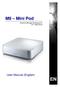 M9 Mini Pod. External Storage Enclosure for 3.5 Hard Drive. User Manual (English) EN