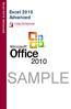 Excel 2010 Advanced. Excel 2010 Advanced SAMPLE
