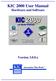 KIC 2000 User Manual Hardware and Software. Version x