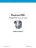 ElephantSQL. PostgreSQL as a Service. Product overview. Last Updated