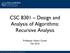 CSC 8301 Design and Analysis of Algorithms: Recursive Analysis