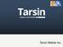 Tarsin Mobile Inc. 0