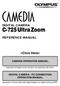 DIGITAL CAMERA C-725 Ultra Zoom CAMERA OPERATION MANUAL. Explanation of digital camera functions and operating instructions.