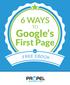 6 WAYS Google s First Page