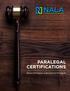 PARALEGAL CERTIFICATIONS. National Professional Standard for Paralegals