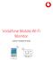 Vodafone Mobile Wi-Fi Monitor. Android Troubleshoot Guide