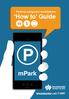 Parking using your smartphone. How to Guide
