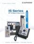 For Dealers / Integrators / Architects. IS Series. IP Video Intercom. Building Communication. Controlling Security.
