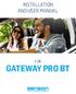 INSTALLATION AND USER MANUAL FOR GATEWAY PRO BT