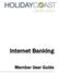 Internet Banking. Member User Guide